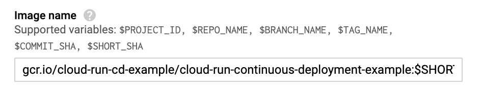 Google Cloud Cloud Build Image name